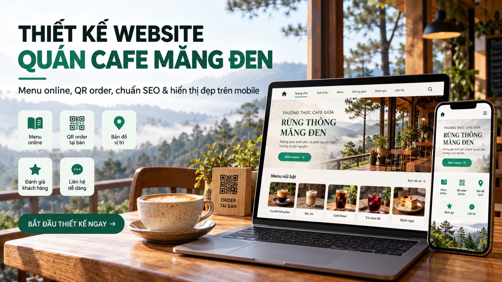 Thiết kế website quán cafe Măng Đen: QR menu, order tại bàn, chuẩn SEO
